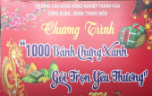 Sôi nổi chương trình 1000 Bánh Chưng xanh gói trọn yêu thương Trường Cao Đẳng Nông Nghiệp Thanh Hóa